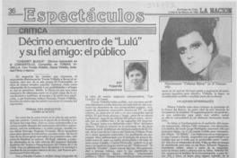 Décimo encuentro de "Lulú" y su fiel amigo, el público