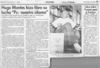 Hugo Montes hizo libro su lucha "Por nuestro idioma"