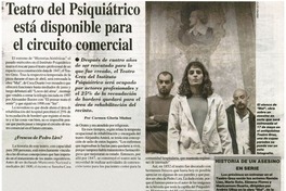 Teatro del psiquiátrico está disponible para el circuito comercial