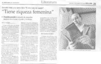 "Tiene riqueza femenina"
