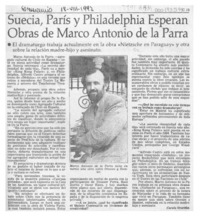 Suecia, París y Philadelphia esperan obras de Marco Antonio de la Parra  [artículo] Carola Oyarzún L.