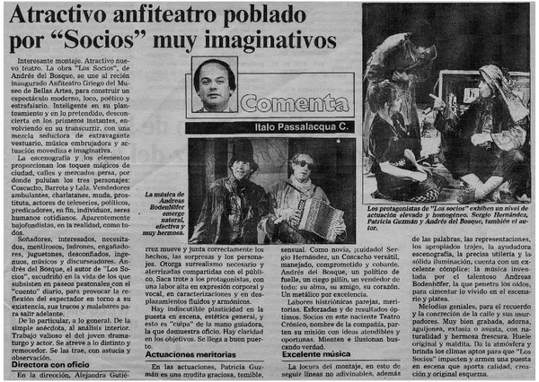 Atractivo anfiteatro poblado por "Socios" muy imaginativos