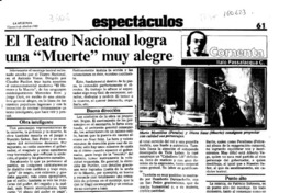 El Teatro Nacional logra una "muerte" muy alegre  [artículo] Italo Passalacqua C.