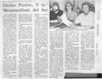 Dinko Pavlov, y la metamorfosis del ser  [artículo].