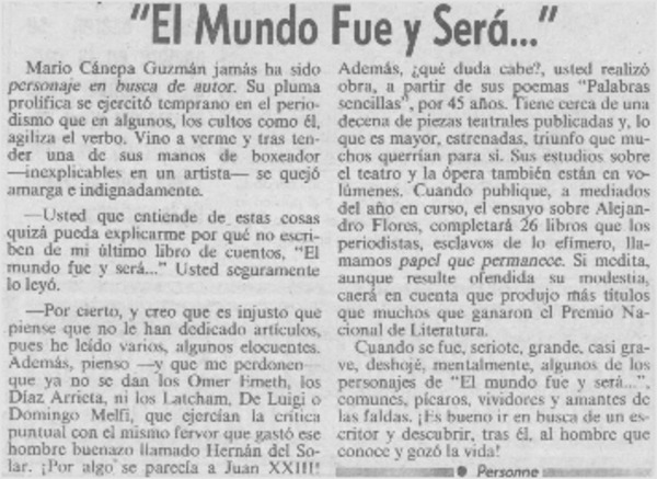 "El mundo fue y será -- "
