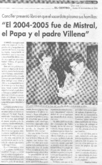 Canciller presentó libro en que el sacerdote plasma sus homilías :"El 2004-2005 fue de Mistral, el Papa y el padre Villena"