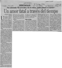 Un amor fatal a través del tiempo  [artículo] Alejandra Rivera.