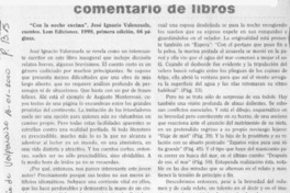 Con la noche encima  [artículo] Antonio Rojas Gómez