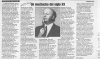 Un muchacho del siglo XX  [artículo] Martín Ruiz.