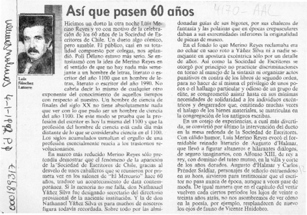 Así que pasen 60 años  [artículo] Luis Sánchez Latorre.