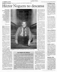 Héctor Noguera no descansa  [artículo] Marietta Santí
