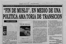 "Fin de muslo", en medio de una política amatoria de transición  [artículo] Hans Schuster.