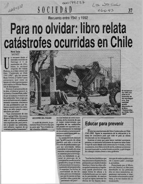 Para no olvidar; libro relata catástrofes ocurridas en Chile  [artículo] Marcel Socías.