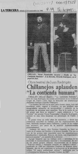 Chillanejos aplauden "La contienda humana"  [artículo] Héctor Suazo.