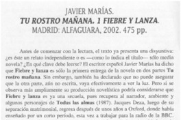 Javier Marías. Tu rostro mañana. 1 Fiebre y lanza