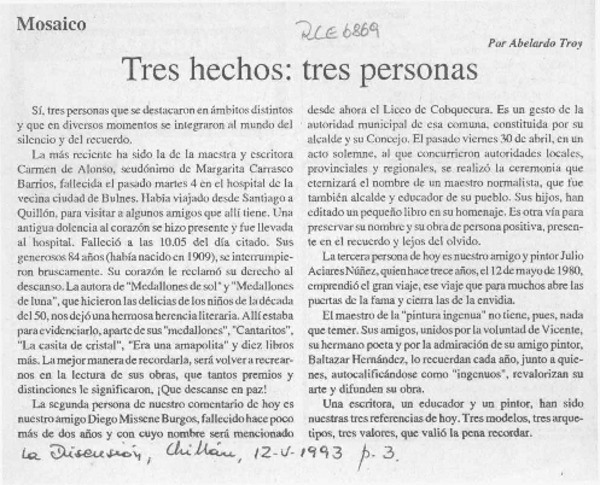 Tres hechos, tres personas  [artículo] Abelardo Troy.
