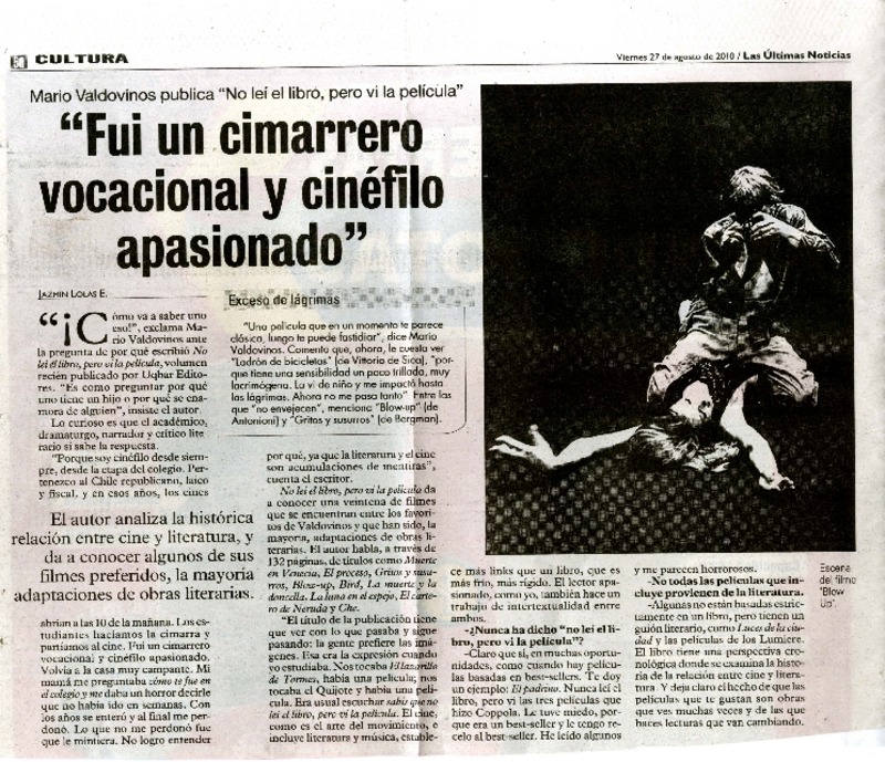 "Fui un cimarrero vocacional y cinéfilo apasionado" (entrevista)  [artículo] Jazmín Lolas E.