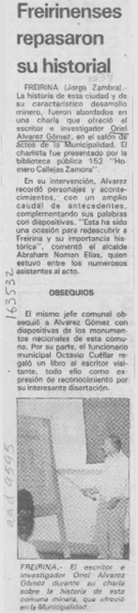 Freirinenses repasaron su historial