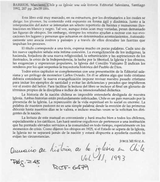 Barrios, Marciano, "Chile y su iglesia, una sola historia"  [artículo]Jorge Muñoz A.