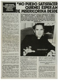 "No puedo satisfacer las expectativas de quienes esperan que haga obras de misericordia desde mi tribuna crítica"