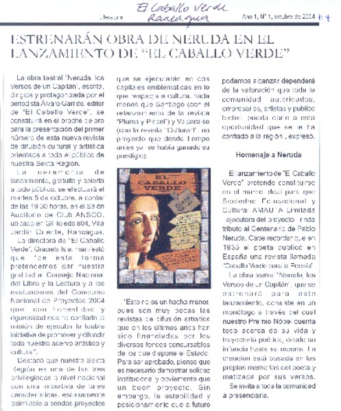 Estrenarán obra de Neruda en el lanzamiento de "El caballo verde"