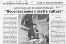 "Reconozcamos nuestra cultura"  [artículo] Eduardo Henríquez O.