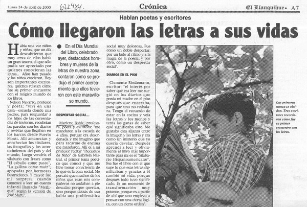 Cómo llegaron las letras a sus vidas.