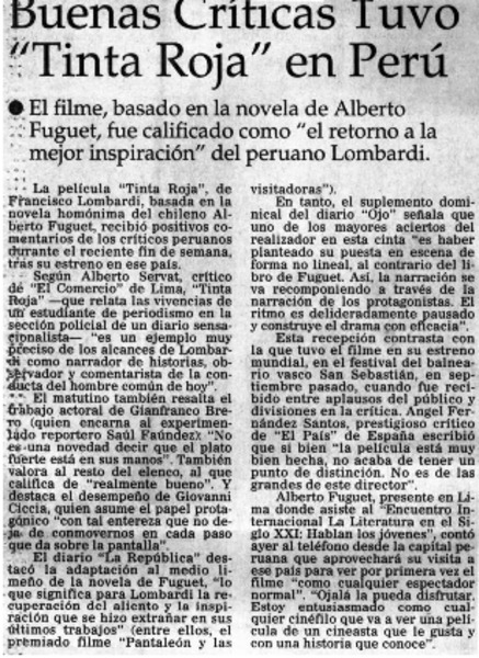 Buena críticas tuvo "Tinta roja" en Perú.