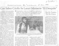 Con sabor criollo se lanzó miniserie "El desquite"  [artículo]