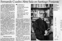 Fernando Cuadra abre sala en Santiago poniente  [artículo]