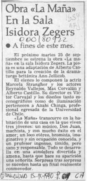 Obra "La Maña" en la Sala Isidora Zegers  [artículo].