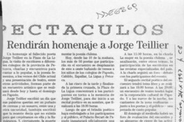 Rendirán homenaje a Jorge Teillier  [artículo].