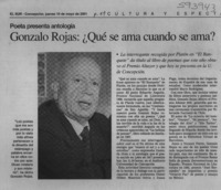 Gonzalo Rojas, ¿Qué se ama cuando se ama?  [artículo]
