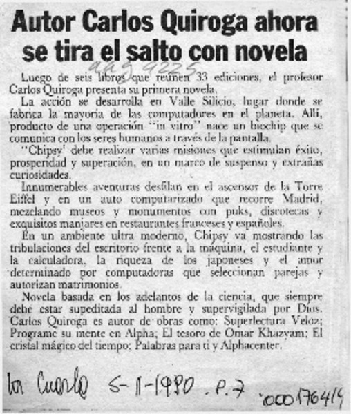 Autor Carlos Quiroga ahora se tira el salto con novela  [artículo].