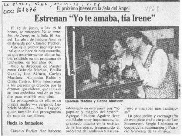 Estrenan "Yo te amaba, tía Irene"  [artículo].