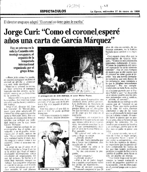 Jorge Curi, "Como el coronel, esperé años una carta de García Márquez"  [artículo].