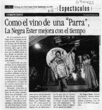 Como el vino de una "Parra", La Negra Ester mejora con el tiempo  [artículo]