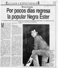 Por pocos días regresa la popular negra Ester  [artículo].