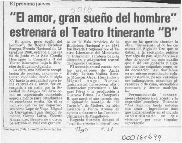 "El Amor, gran sueño del hombre" estrenará el Teatro Itinerante "B"  [artículo].