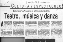 Teatro, música y danza  [artículo]