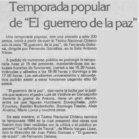 Temporada popular de "El guerrero de la paz"