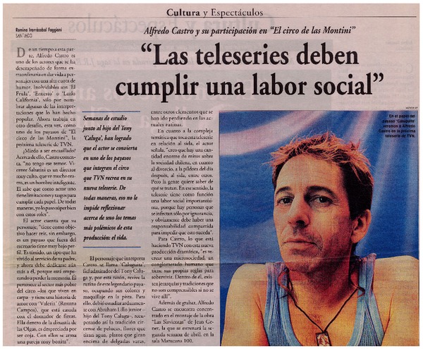 Las teleseries deben cumplir un alabor social"