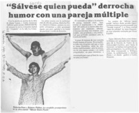 "Sálvese quien pueda" derrocha humor con una pareja múltiple.