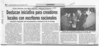Destacan iniciativa para creadores locales con escritores nacionales  [artículo].