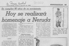 Hoy se realizará homenaje a Neruda