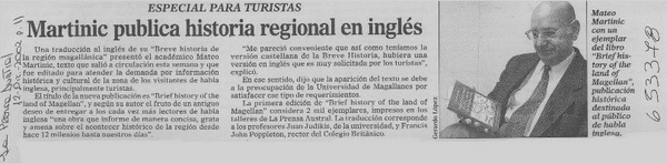 Martinic publica historia regional en inglés  [artículo]