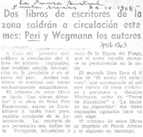 Dos libros de escritores de la zona saldrán a circulación este mes: Peri y Wegmann los autores.