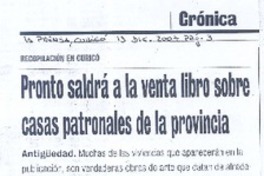 Pronto saldrá a la venta libro sobre casas patronales de la provincia