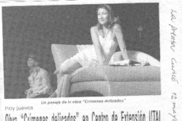 Obra "Crímenes delicados" en Centro de Extensión UTAL.