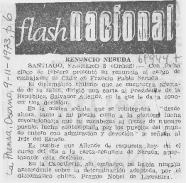 Renunció Neruda.